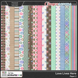 Love Lives Here-2 Paper by Let Me Scrapbook
