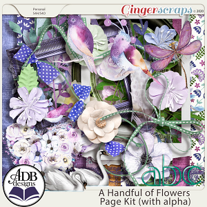 A Handful of Flowers Page Kit with Alpha by ADB Designs