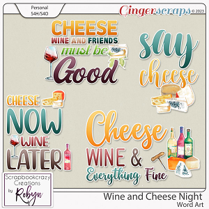 Wine and Cheese Night Word Art by Scrapbookcrazy Creations