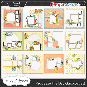 Squeeze The Day Quickpages by Scraps N Pieces 