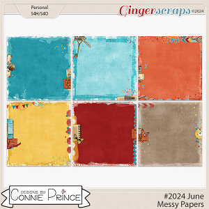 #2024 June - Messy Papers by Connie Prince