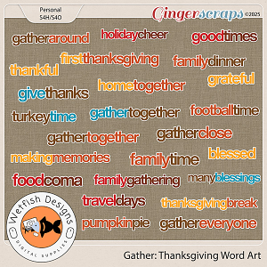 Gather Thanksgiving Word Art by Wetfish Designs