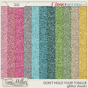 Don't Hold Your Tongue Glitter Sheets