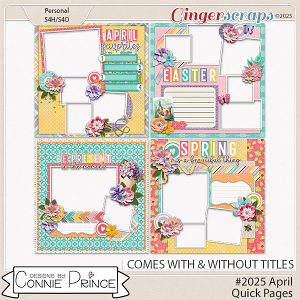 #2025 April – Quick Pages by Connie Prince #2025 April – Quick Pages by Connie Prince