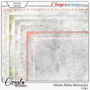 Moms Make Memories-Edge