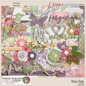 You Say Full Kit by Trixie Scraps Designs