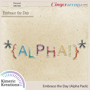 Embrace the Day Alpha Pack by Kimeric Kreations