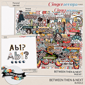 Between Then & Next - Bundle by Lisa Rosa Designs