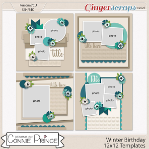 Winter Birthday - 12x12 Templates (CU Ok) by Connie Prince