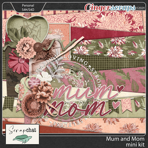Mum and Mom Mini Kit by ScrapChat Designs