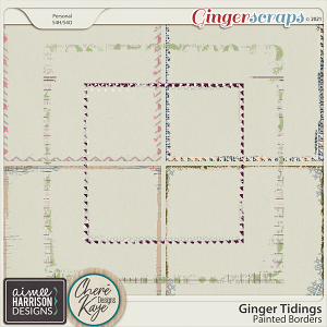 Ginger Tidings Painted Borders by Chere Kaye Designs and Aimee Harrison