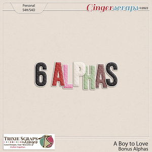 A Boy to Love Bonus Alphas by Trixie Scraps Designs