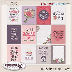 To The Best Mom - Cards by Aprilisa Designs