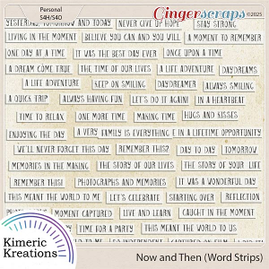 Now and Then Word Strips by Kimeric Kreations