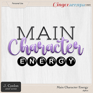 Main Character Energy Alphas by J. Conlon and Sons