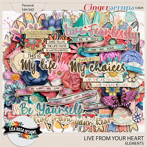 Live From Your Heart - Elements by Lisa Rosa Designs