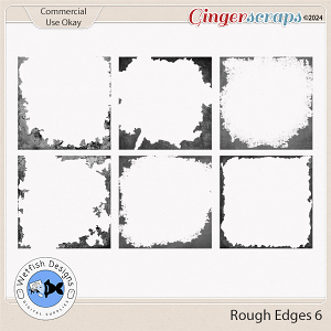 Rough Edges 6 by Wetfish Designs
