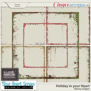 Holiday in your Heart Messy Edges by Aimee Harrison and Blue Heart Scraps