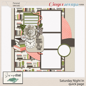 Saturday Night In Quick Page by ScrapChat Designs