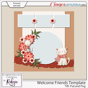 Welcome Friends Template by Scrapbookcrazy Creations
