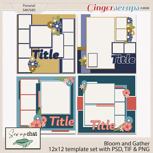 Bloom and Gather Templates by ScrapChat Designs