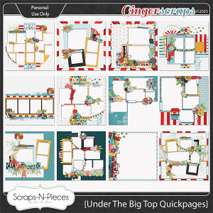 Under The Big Top Quickpages by Scraps N Pieces 