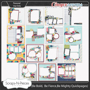 Be Bold, Be Fierce, Be Mighty Quickpages by Scraps N Pieces 