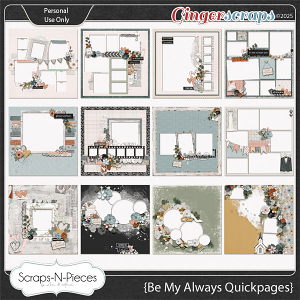 Be My Always Quickpages by Scraps N Pieces Be My Always Quickpages by Scraps N Pieces