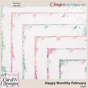 Happy Monthly-{February} Edges