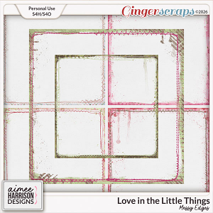 Love in the Little Things Messy Edges by Aimee Harrison