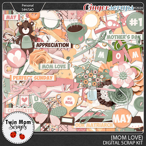 Mom Love - KIT by Twin Mom Scraps