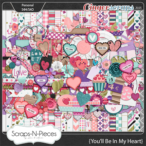 You'll Be In My Heart Kit by Scraps N Pieces