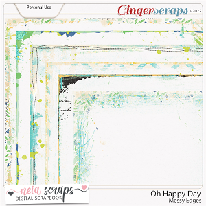 Oh Happy Day - Messy Edges - by Neia Scraps