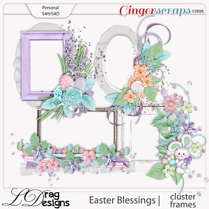 Easter Blessings : Cluster Frames by LDragDesigns