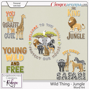Wild Thing - Jungle Word Art by Scrapbookcrazy Creations