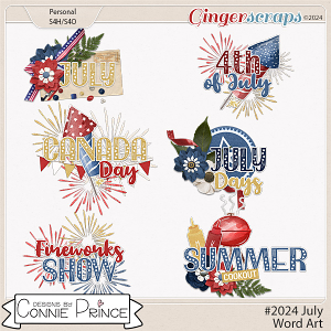 #2024 July - Word Art Pack by Connie Prince