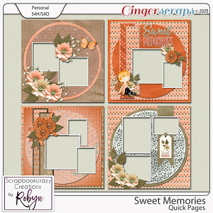 Sweet Memories Quick Pages by Scrapbookcrazy Creations