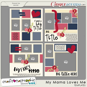 Craft-Templates My Mama Loves Me