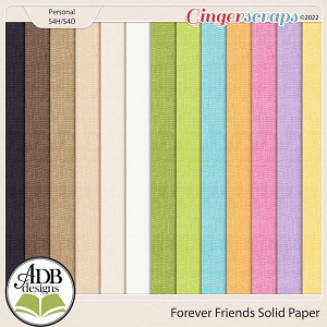 Forever Friends Solid Papers