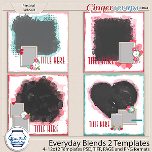 Everyday Blends 2 Templates by Miss Fish