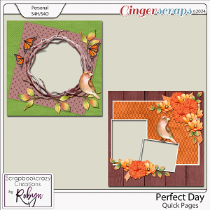 Perfect Day Quick Pages by Scrapbookcrazy Creations