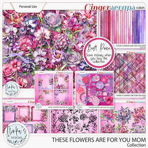 These Flowers Are For You Mom Collection by Ilonka's Designs
