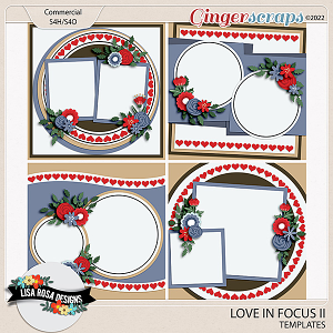 Love in Focus II - Templates by Lisa Rosa Designs
