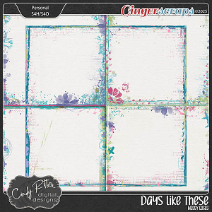 Days Like These [Messy Edges] by Cindy Ritter  