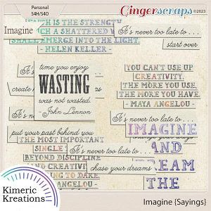 Imagine Sayings by Kimeric Kreations 