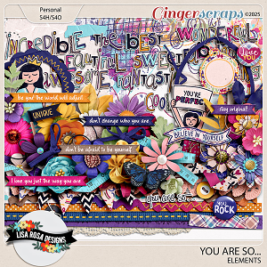 You Are So - Elements by Lisa Rosa Designs