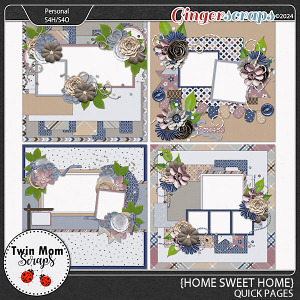Home Sweet Home - QUICK PAGES by Twin Mom Scraps