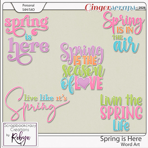 Spring is Here Word Art by Scrapbookcrazy Creations