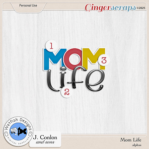 Mom Life Alpha by Wetfish Designs and J. Conlon and Sons Mom Life Alpha by Wetfish Designs and J. Conlon and Sons