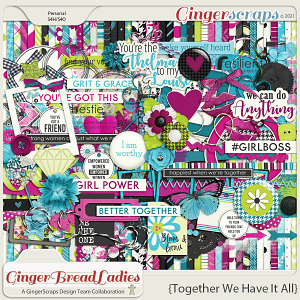 GingerBread Ladies Collab: Together We Have It All